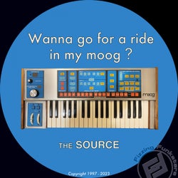 Wanna go for a ride in my moog ? (The SOURCE)