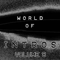 World of Intros, Vol. 8 (Special DJ Tools)