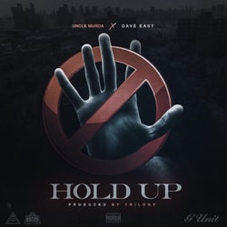 Hold Up (feat. Dave East)