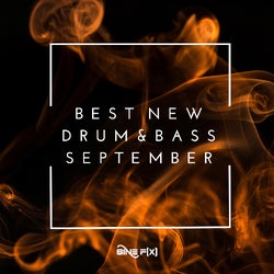 Best New Drum & Bass September