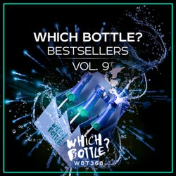 Which Bottle?: BESTSELLERS Vol.9
