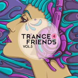 Trance 4 Friends, Vol. 5