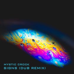 Signs (Dub Remix)