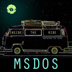 Inside the Ride / Nothing to Lose