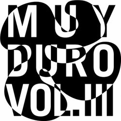 Muy Duro, Vol. 3