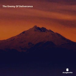 The Enemy of Deliverance