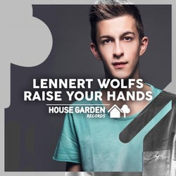 Raise Your Hands Original Extended Mix