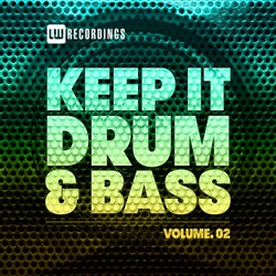 Keep It Drum & Bass, Vol. 02