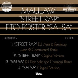 Street Rap (DJ Amir & Re.decay Jazz Re.Constructed Remix) / Salsa (DJ Dez Salsa (De Corazon) Remix)