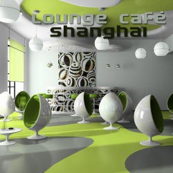 Lounge Cafe Shanghai