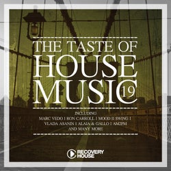 The Taste Of House Music, Vol. 19