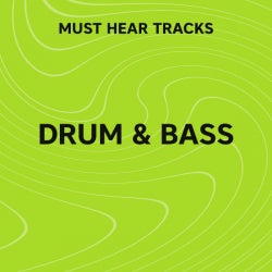 Must Hear Drum & Bass: February 
