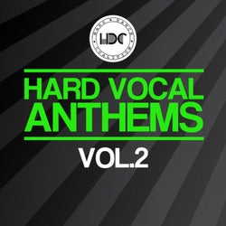 Hard Vocal Anthems, Vol. 2