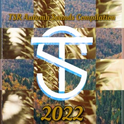 TSR AUTUMN SOUNDS COMPILATION 2022