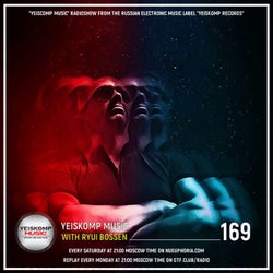 YEISKOMP MUSIC EPISODE 169