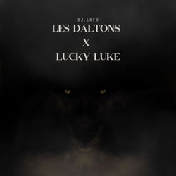 LES DALTONS X LUCKY LUKE - Remix