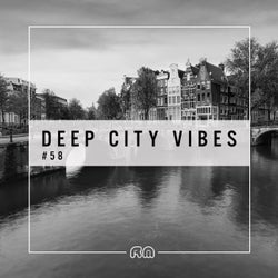 Deep City Vibes Vol. 58