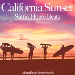 California Sunset (Surfin' House Beats)