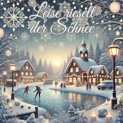 Leise rieselt der Schnee (Xmas Version)