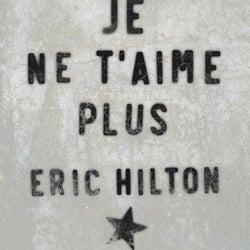 Je ne t'aime plus