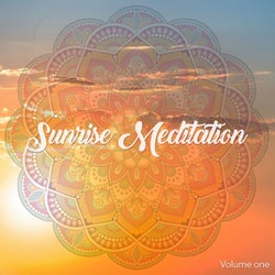 Sunrise Meditation, Vol. 1 (Energy of Meditation Music)