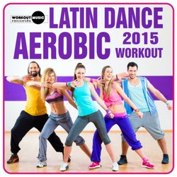 Latin Dance Aerobic Workout 2015