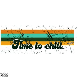 Time To Chill, Vol. 2