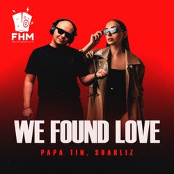 We Found Love