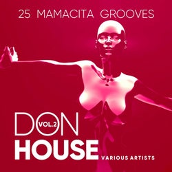 Don House (25 Mamacita Grooves), Vol. 2