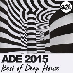 ADE 2015 Best of Deep House
