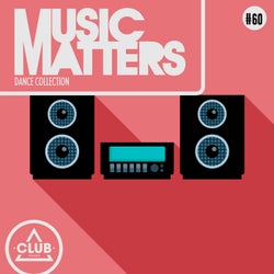Music Matters: Episode 60