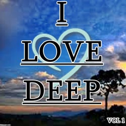 I Love Deep, Vol. 1