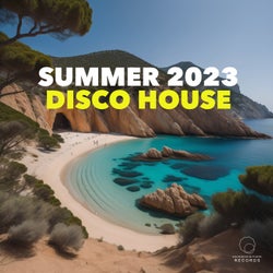 Summer 2023 Disco House