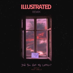 Did You Get My Letter? - Illustrated Remix