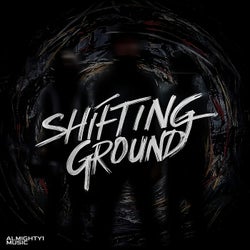 Shifting Ground