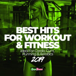 Best Hits For Workout & Fitness 2019 (Ideal For Cardio, Gym, Running & Aerobics)
