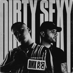 Dirty Sexy (Adrian & Dex RMX)