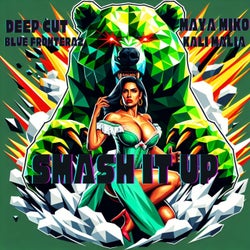 Smash it up (feat. Deep Cut, Blue Fronteraz & Kali Malia)