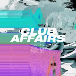 Club Affairs Vol. 32
