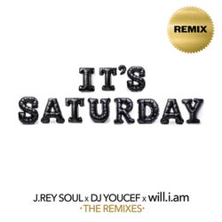 It's Saturday (The Remixes)