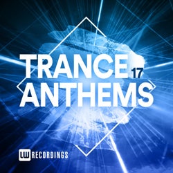 Trance Anthems, Vol. 17