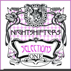 Nightshifters: Selections One