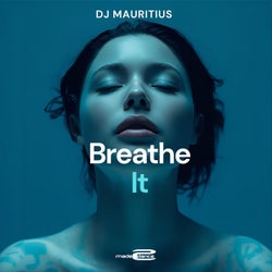 Breathe It