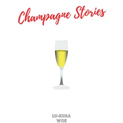 Champagne Stories