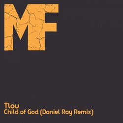 Child of God (Daniel Ray Remix)