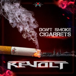 Dont Smoke Cigarrets