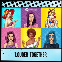 Louder Together