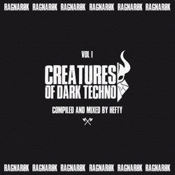 Creatures of Dark Techno, Vol. 1