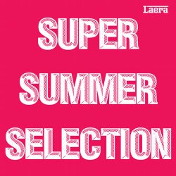 Super Summer Selection