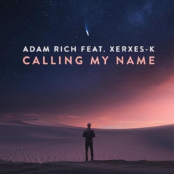 Calling My Name (feat. Xerxes-K)